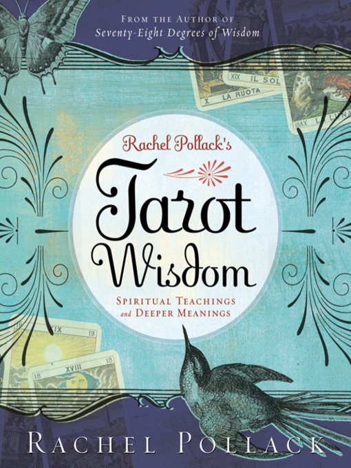 Title details for Rachel Pollack's Tarot Wisdom by Rachel Pollack - Wait list
